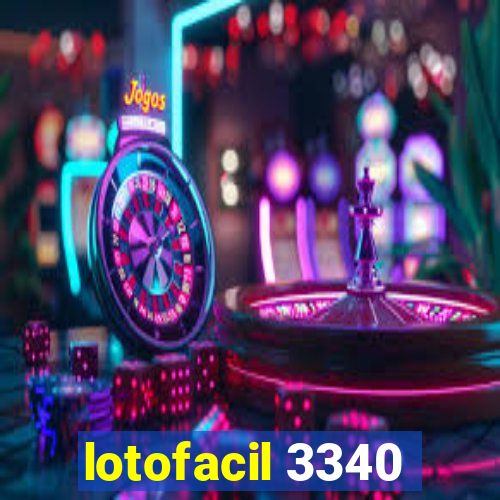 lotofacil 3340